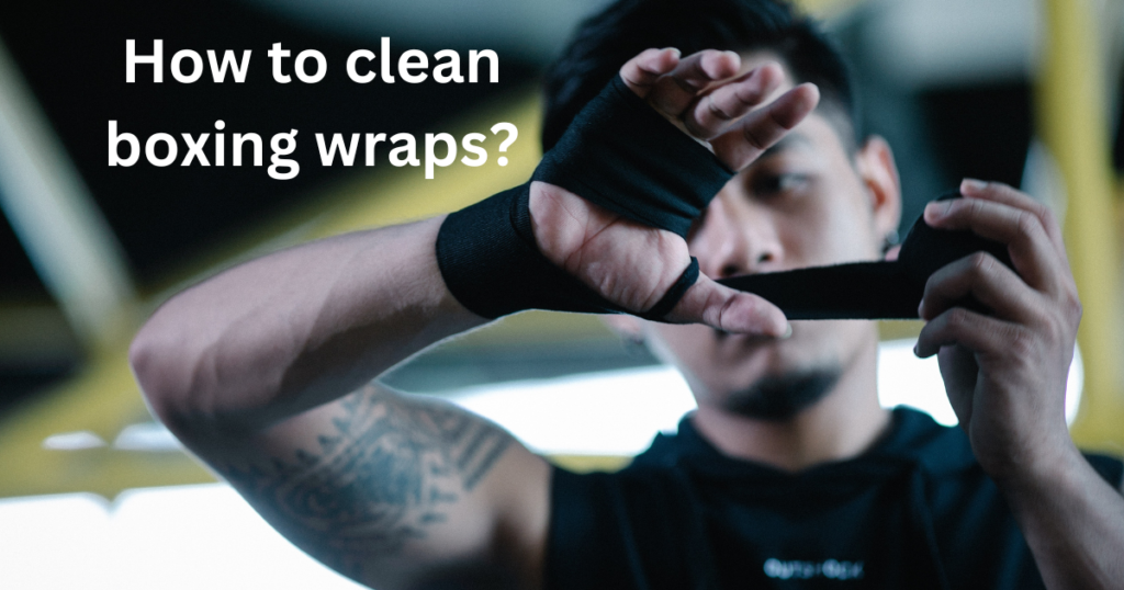How to clean boxing wraps?